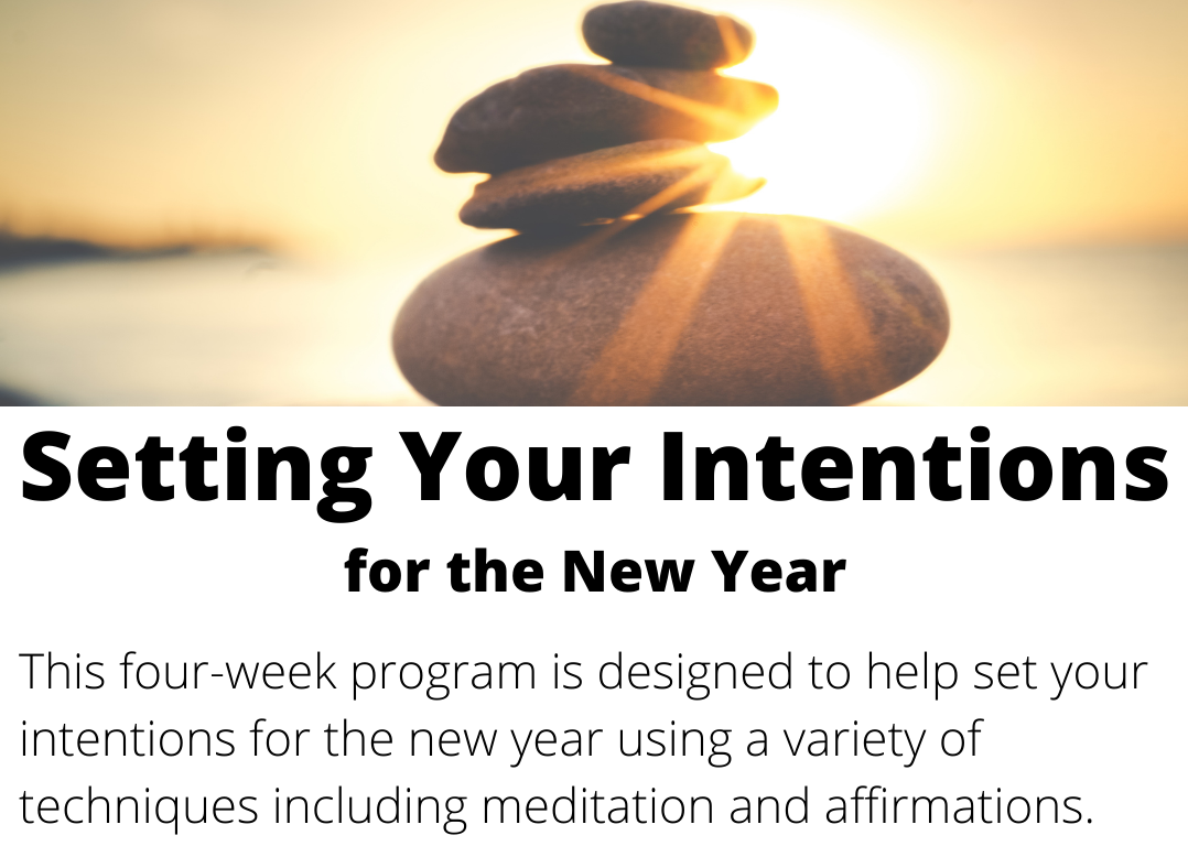 Setting your Intentions for the new year Unity Spiritual Center of